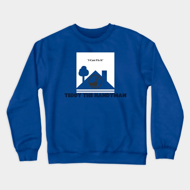 I can fix it! Crewneck Sweatshirt by Lellow Flingamos